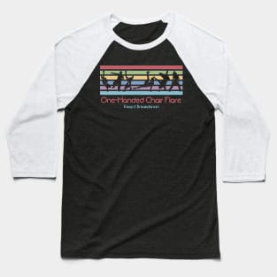 Best 80s Breakdancing - One-Handed Chair Flare Baseball T-Shirt